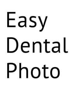 Easy Dental Photo